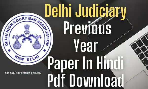 Delhi Judiciary Previous Year Question Paper In Hindi