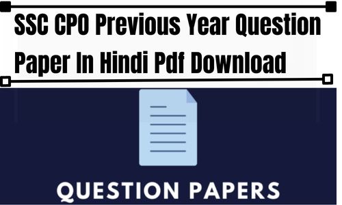 SSC CPO Previous Year Question Paper In Hindi Pdf Download
