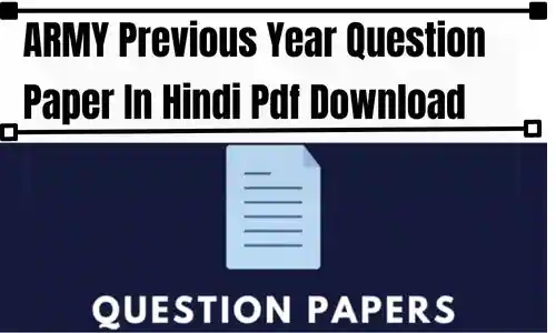 ARMY Previous Year Question Paper In Hindi Pdf Download