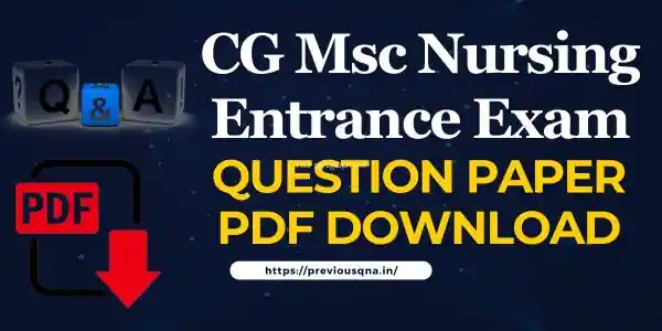 CG Msc Nursing Entrance Exam Question Papers Hindi Pdf Download