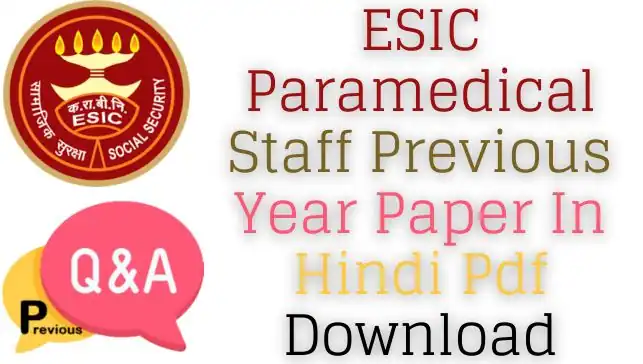 ESIC Paramedical Staff Previous Year Paper In Hindi Pdf Download